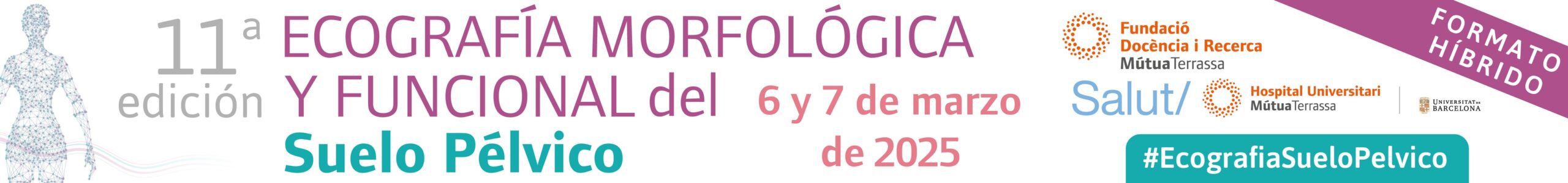 11ª Edición Ecografía Morfológica y Funcional del Suelo Pélvico